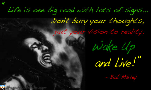 Bob Marley quote in Rastafarian colours.