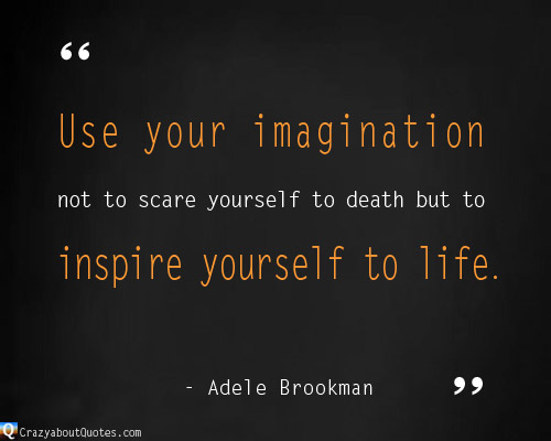 use your imagination quote.