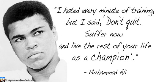 Muhammad Ali with inspirational sports quote.