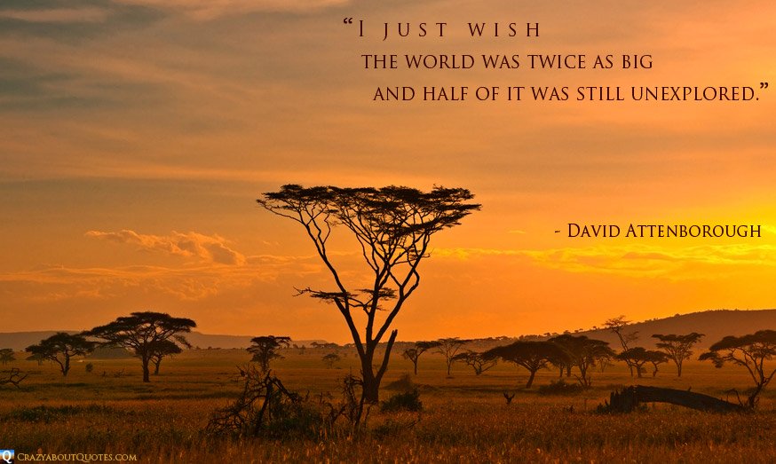 African sunset in the Serengeti National Park, Tanzania with quote of the day from David Attenborough.