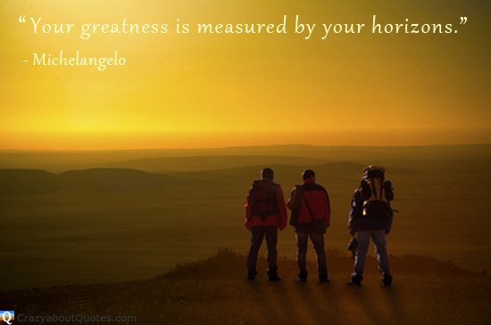 Hikers on a mountain top looking to horizon with greatness quote.