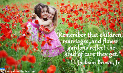 Girls in field of flowers with quote for parents.