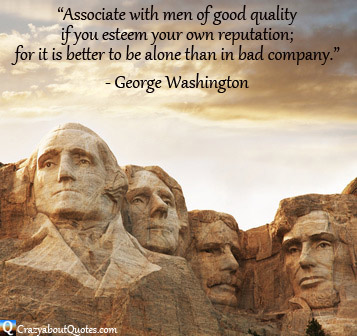 Presidents on Mount Rushmore with George Washington quote.